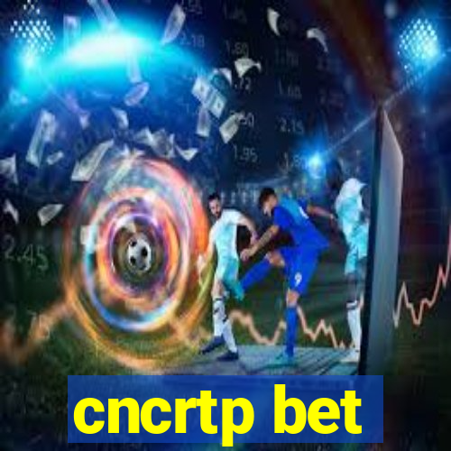 cncrtp bet